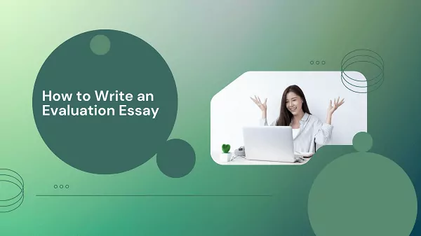 evaluation-essay-guide-and-template