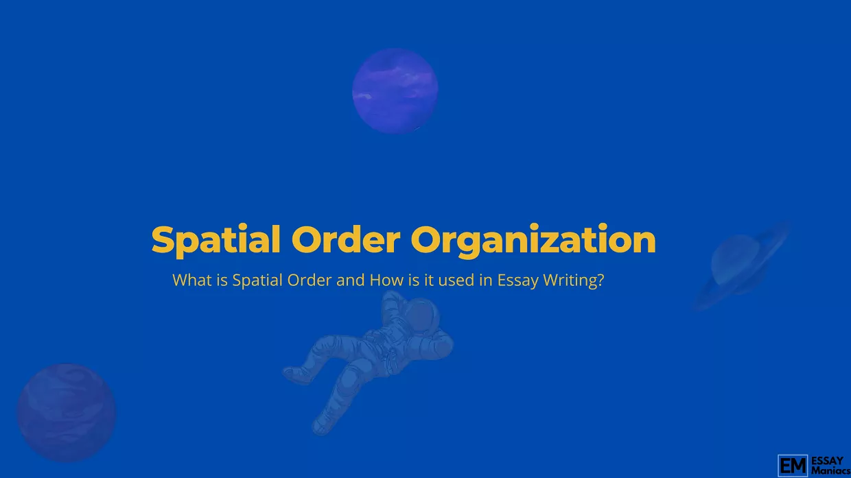 spatial-order-organization-in-essay-writing