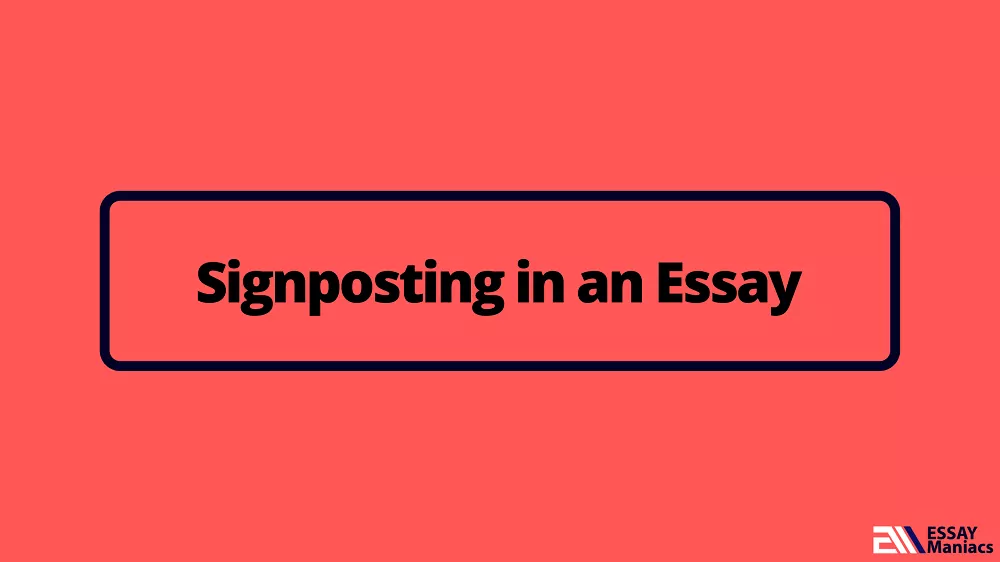 How to signpost in an essay