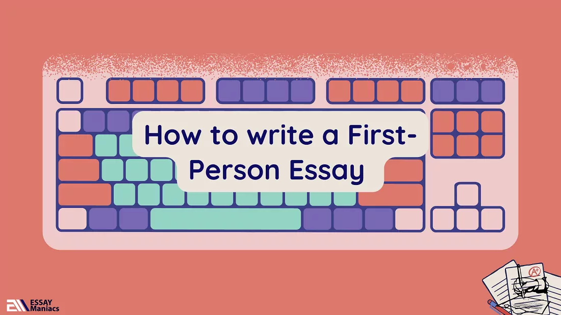 First person essay example and guide