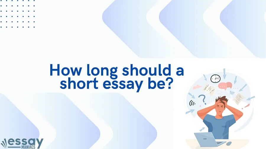 How long is a short essay?